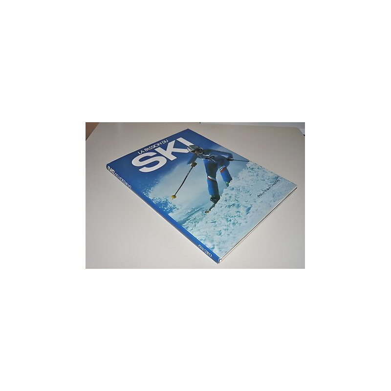 John Samuel LA PASSION DU SKI