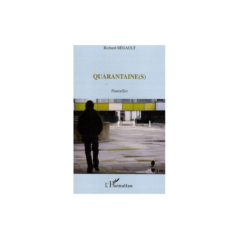 Quarantaine(s)