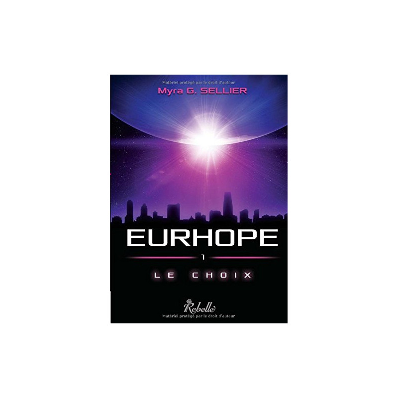 Eurhope : 1 - Le choix