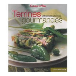TERRINES GOURMANDES 30 RECETTES FACILES
