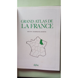 Grand atlas de la france région champagne ardenne