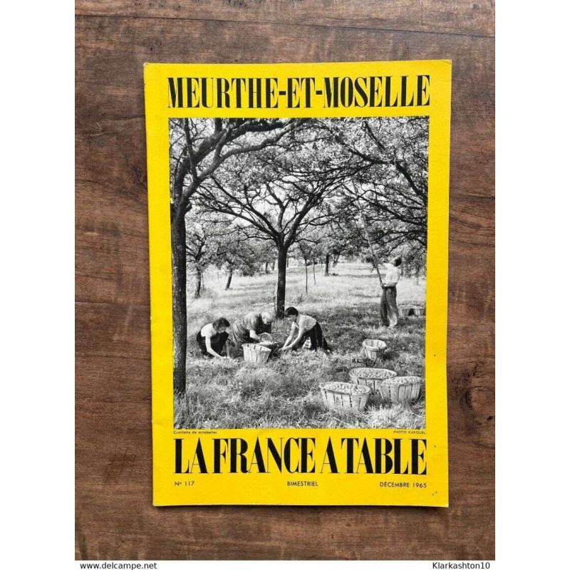 La France à table n117 meurthe et moselle Décembre 1965