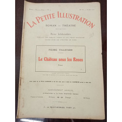 La petite Illustration N° 53. Le château sous les roses I