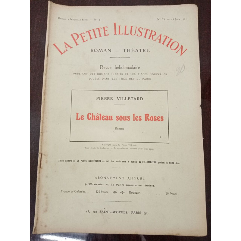 La petite Illustration N° 53. Le château sous les roses I