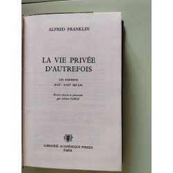 La vie privée d'autrefois