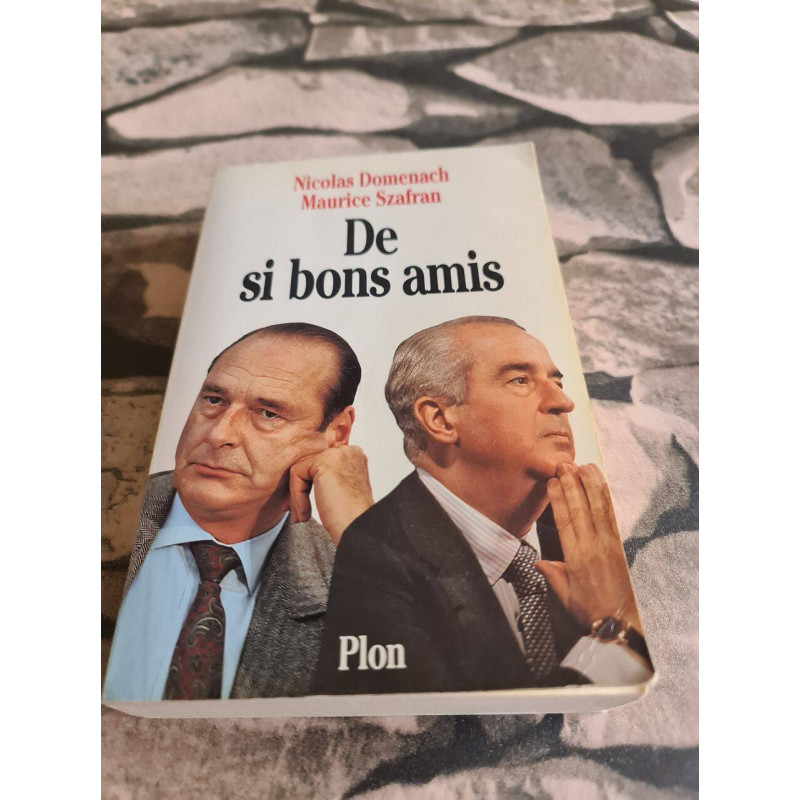 De si bons amis