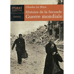 Histoire de la seconde guerre mondiale