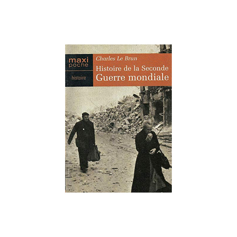 Histoire de la seconde guerre mondiale