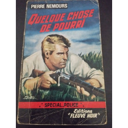 Quelque chose de pourri