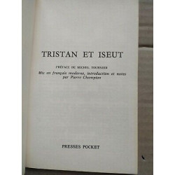 Michel Tournier Tristan et Iseut Presses pocket