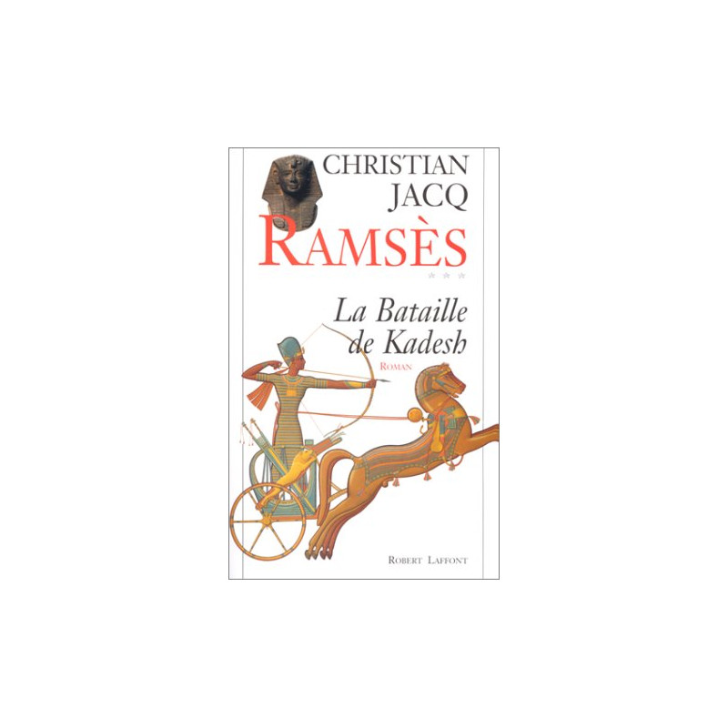 Ramsès Tome 3 : La Bataille De Kadesh