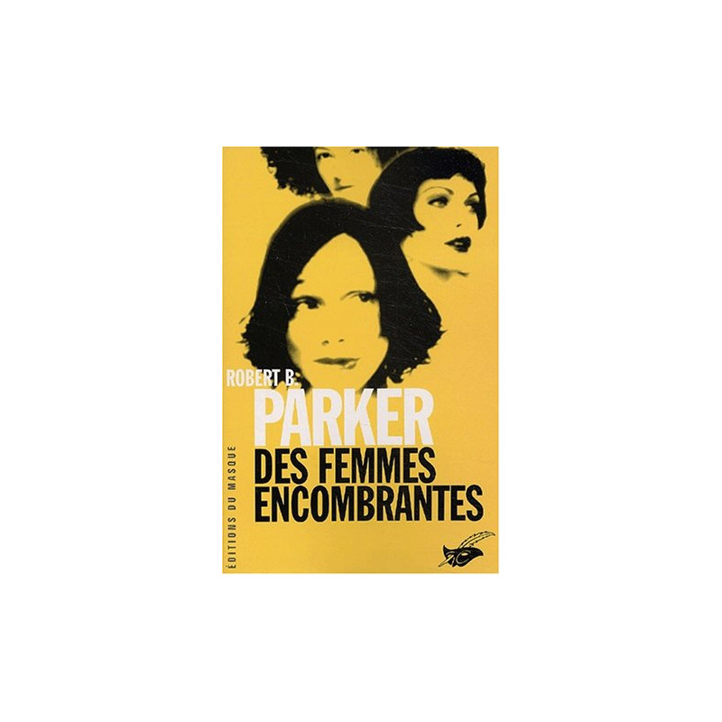 Des femmes encombrantes