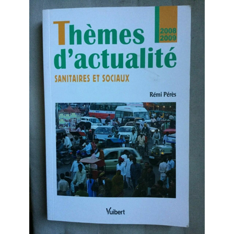 Rémi pérès Thèmes d'actualite