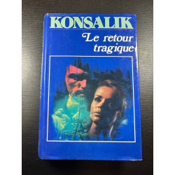 Le retour tragique