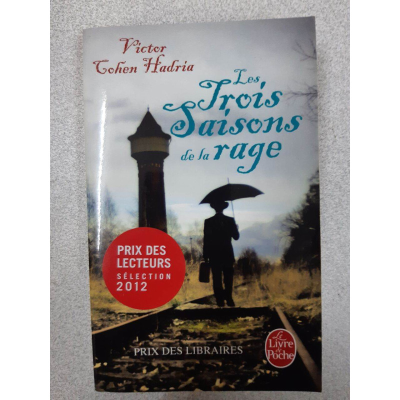 Les Trois Saisons De La Rage