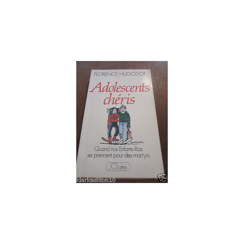 Florence hugodot adolescents chéris JC Lattès