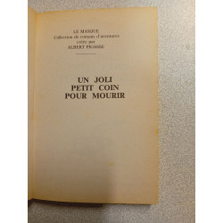 Un joli petit coin pour mourir