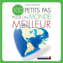 Cent petits pas pour un monde meilleur