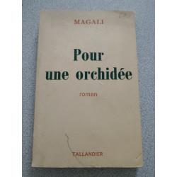 Pour une orchidée