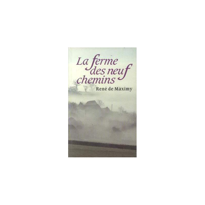 La ferme des neuf chemins