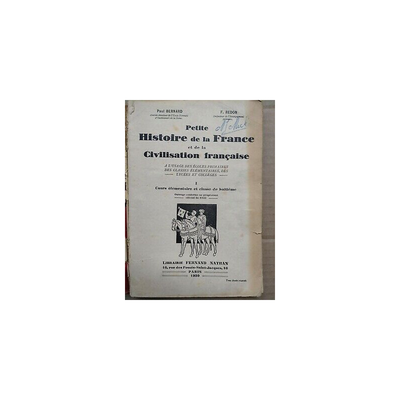 Petite Histoire de la France et de la CIvilisation Française