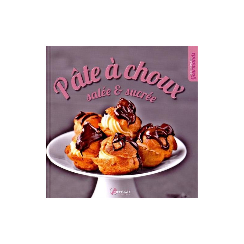 Pate a choux salee et sucree