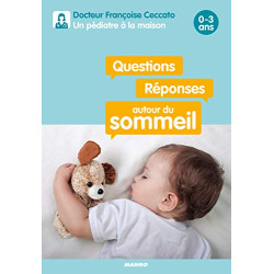 Questions / Réponses autour du sommeil 0-3 ans