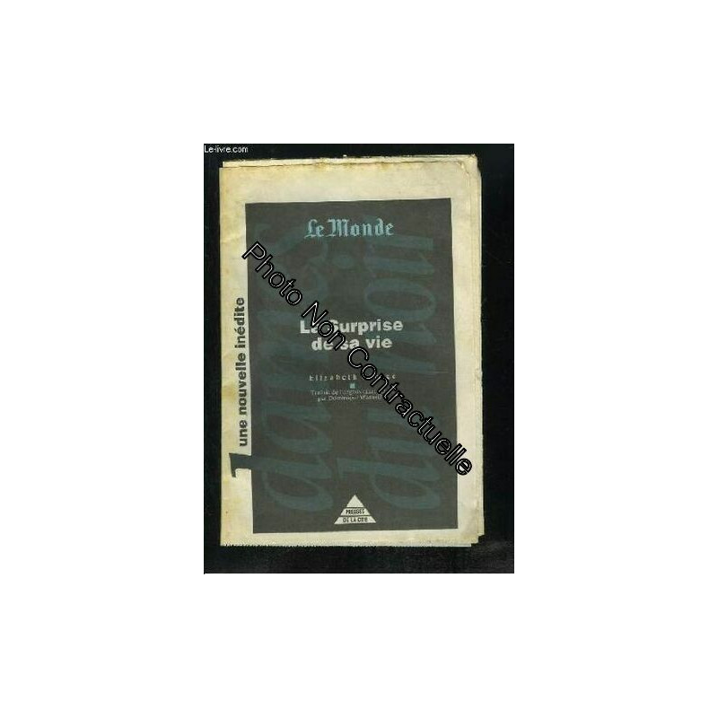 LA SURPRISE DE SA VIE