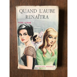 PIERRE KORAB - QUAND renaîtra