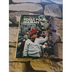 Votez Pour Maman