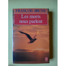 Les morts nous parlent