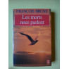 Les morts nous parlent