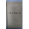 Ils ne sont pas nes delinquants