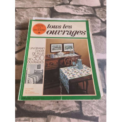 Tous les ouvrages toute la broderie / Collection reliee des n°...