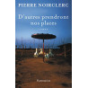 D'autres prendront nos places