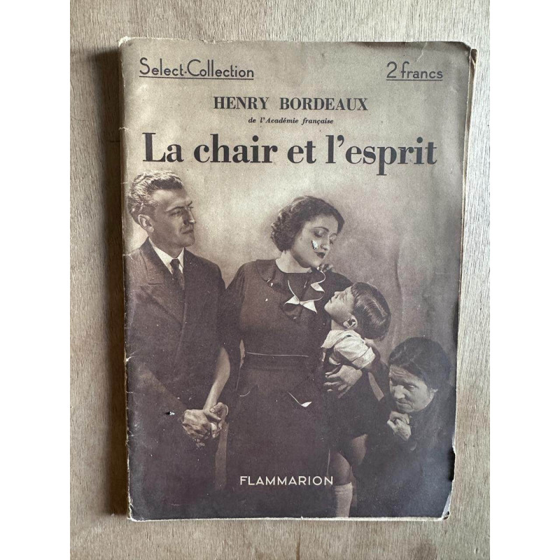 La chair et l'esprit La chair et l'esprit