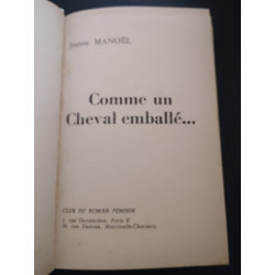 Comme un Cheval emballé