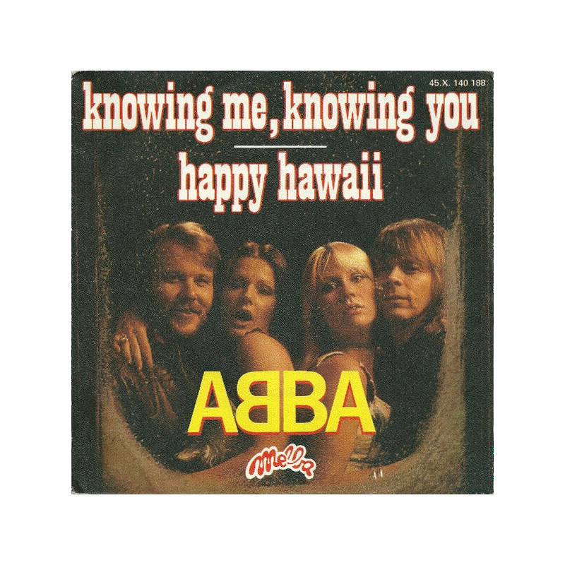 Knowing Me Knowing You / Happy Hawaii