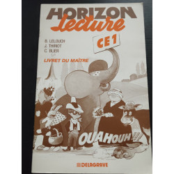 Horizon Lecture CE1. Livret du maître