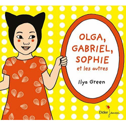 Olga Gabriel Sophie et les autres (titre provisoire): Coffret