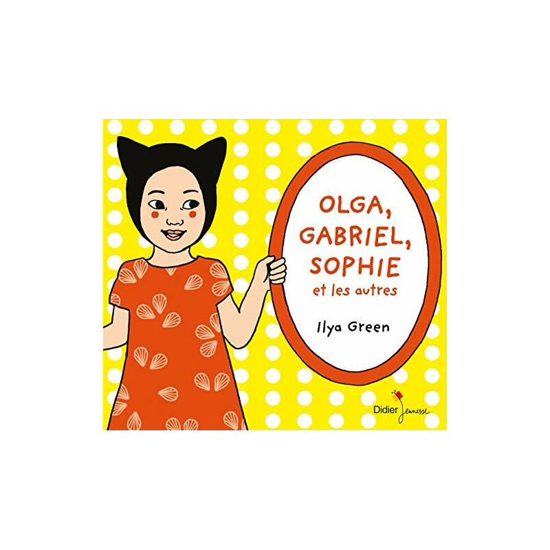Olga Gabriel Sophie et les autres (titre provisoire): Coffret