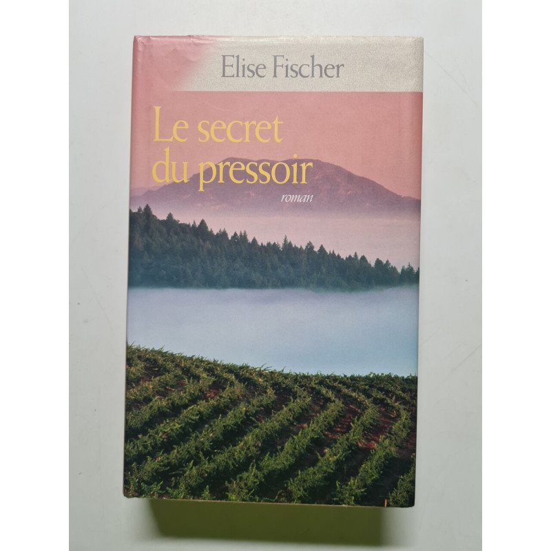 Le secret du pressoir