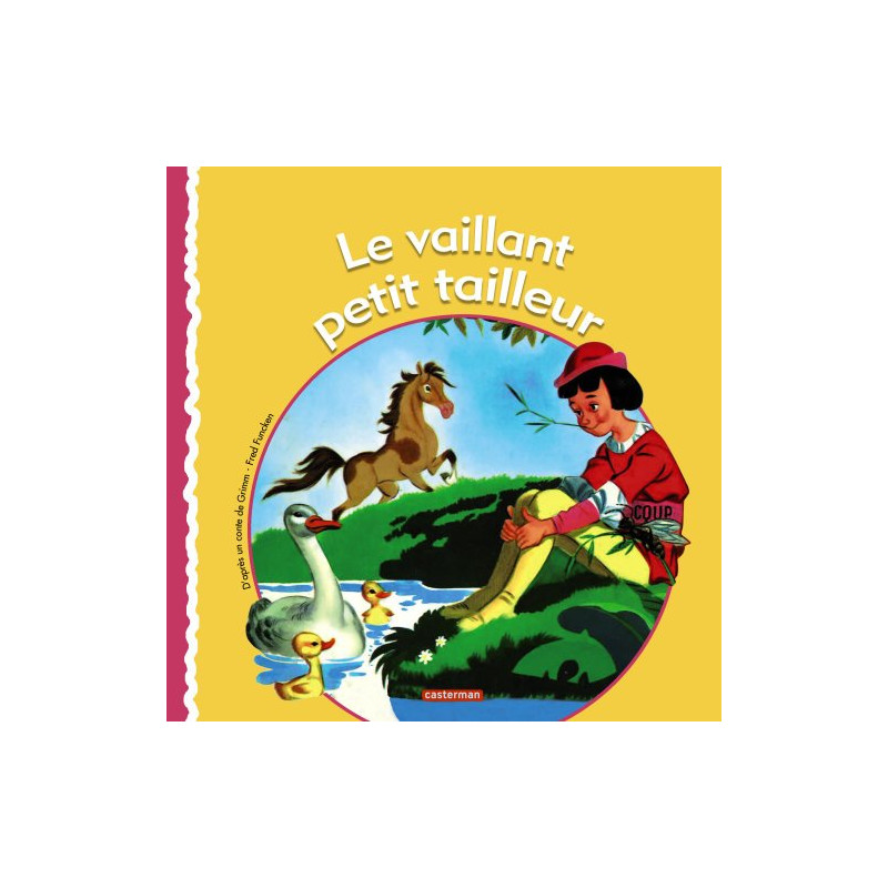 Le vaillant petit tailleur
