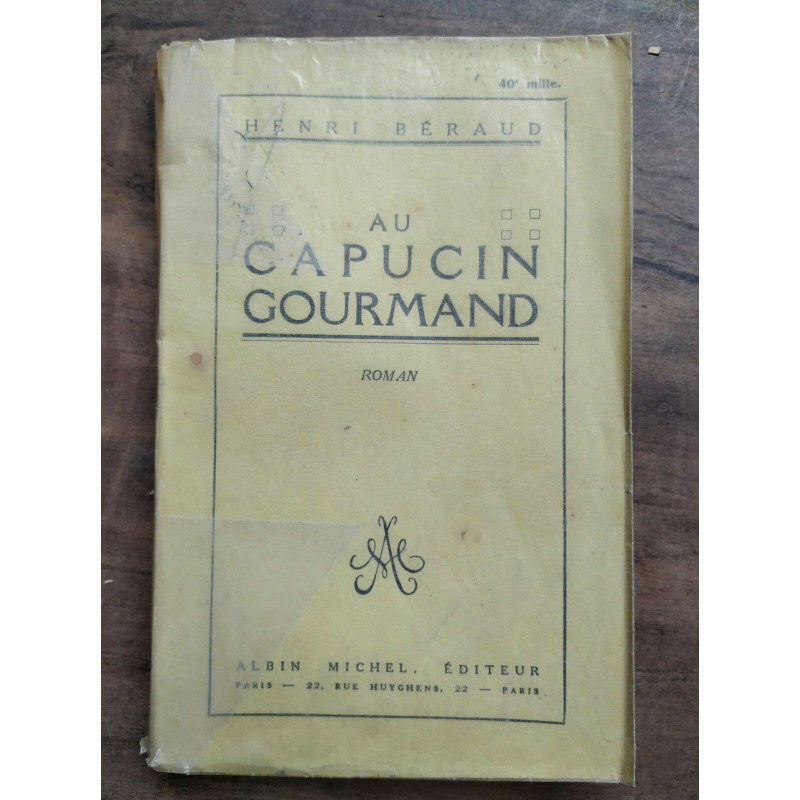 Henri béraud Au capucin gourmand
