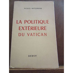 Jacques mitterrand la politique extérieure du vatican