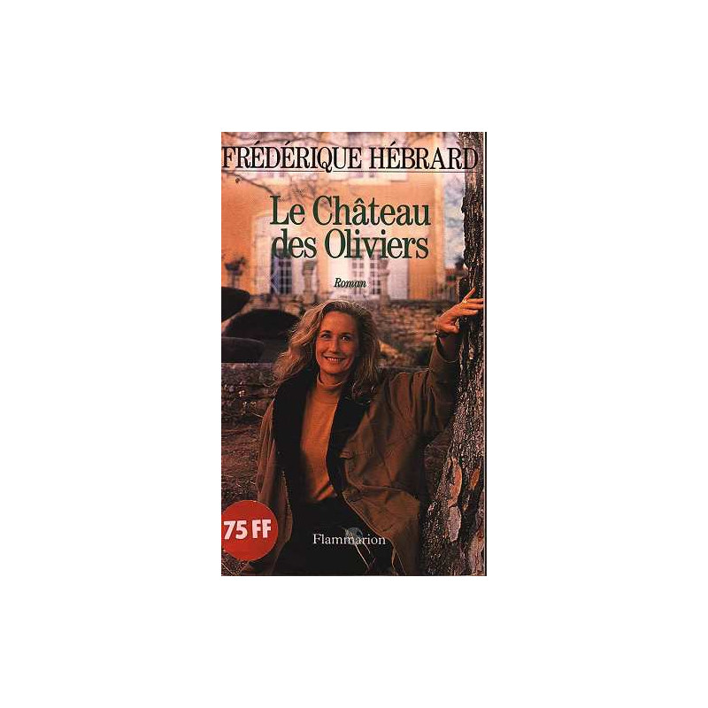 Le Chateau des Oliviers