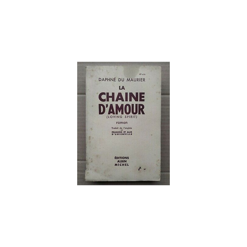 Daphné du Maurier La Chaine D'amour