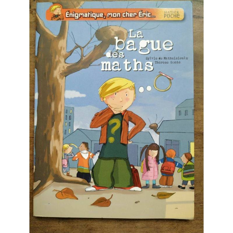 Sylvie de Mathuisieulx La Bague des Maths hatier