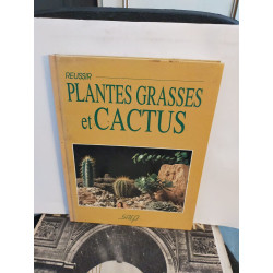 Réussir plantes grasses et cactus