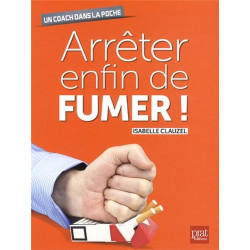 Arrêter enfin de fumer